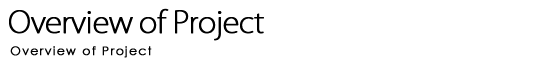 Overview of Project